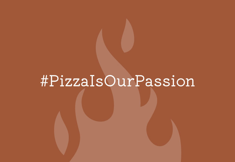 SLYCE-pizzaIsOurPassion-800x553-72ppi Orange flame graphic with the text #Pizza is our passion